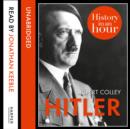 Hitler: History in an Hour - eAudiobook