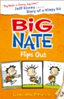 Big Nate Flips Out - Book