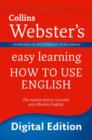 Webster's Easy Learning How to use English : Your essential guide to accurate English - eBook