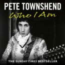 Pete Townshend: Who I Am - eAudiobook