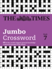 The Times 2 Jumbo Crossword Book 7 : 60 Large General-Knowledge Crossword Puzzles - Book