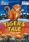 Tiger's Tales : Band 10/White - eBook