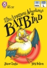 The Amazing Adventures of Batbird : Band 11/Lime - eBook
