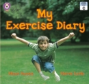 My Exercise Diary : Band 02b/Red B - eBook