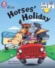 Horses' Holiday : Band 07/Turquoise - eBook