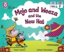 Mojo and Weeza and the New Hat : Band 04/Blue - eBook