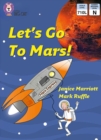 Let's Go to Mars : Band 08/Purple - eBook