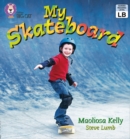 My Skateboard : Band 01A/Pink A - eBook