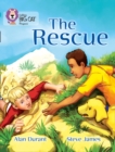 The Rescue : Band 07 Turquoise/Band 17 Diamond - Book