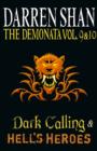Volumes 9 and 10 - Dark Calling/Hell’s Heroes - eBook