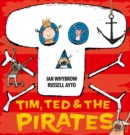 Tim, Ted and the Pirates (Read Aloud) - eBook