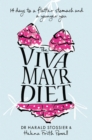 The Viva Mayr Diet : 14 days to a flatter stomach and a younger you - eBook