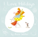 I Love Holidays (Read Aloud) - eBook