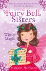 The Fairy Bell Sisters: Winter Magic - eBook