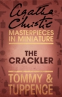 The Crackler : An Agatha Christie Short Story - eBook