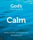 God’s Little Book of Calm : Words of Peace and Refreshment - Book