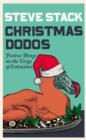 Christmas Dodos : Festive Things on the Verge of Extinction - eBook