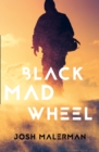 Black Mad Wheel - Book