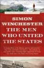 The Men Who United the States - Book