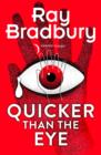 Quicker than the Eye - eBook