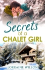 Secrets of a Chalet Girl : (A Novella) - eBook