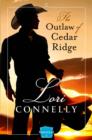 The Outlaw of Cedar Ridge - eBook