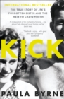 Kick : The True Story of Kick Kennedy, JFK’s Forgotten Sister and the Heir to Chatsworth - eBook