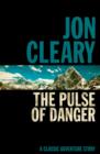The Pulse of Danger - eBook