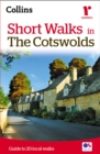 Short walks in the Cotswolds : Guide to 20 Local Walks - Book