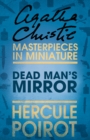 The Dead Man's Mirror : A Hercule Poirot Short Story - eBook