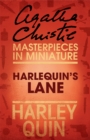 Harlequin's Lane : An Agatha Christie Short Story - eBook