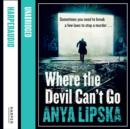 Where the Devil Can’t Go - eAudiobook