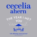 The Year I Met You - eAudiobook