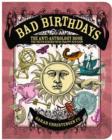 Bad Birthdays : The Truth Behind Your Crappy Sun Sign - eBook