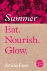 Eat. Nourish. Glow - Summer - eBook