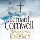 The Sharpe's Enemy : The Defence of Portugal, Christmas 1812 - eAudiobook