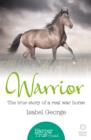 Warrior : The true story of the real war horse - eBook