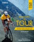 Mapping Le Tour : The unofficial history of all 100 Tour de France races - eBook