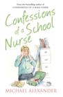 The Confessions of a School Nurse - eBook