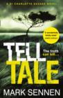 Tell Tale: A DI Charlotte Savage Novel - eBook