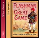 Flashman in the Great Game - eAudiobook