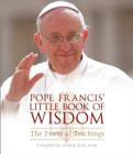 Pope Francis' Little Book of Wisdom - Book