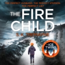 The Fire Child - eAudiobook