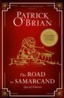 The Road to Samarcand : Includes Noughts and Crosses, Two’s Company and No Pirates Nowadays - Book