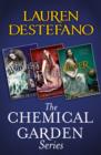 The Chemical Garden Series Books 1-3 - eBook