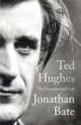 Ted Hughes : The Unauthorised Life - eBook