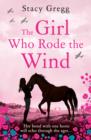 The Girl Who Rode the Wind - eBook