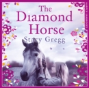The Diamond Horse - eAudiobook