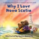 Why I Love Nova Scotia - Book
