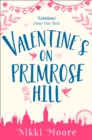 Valentine's on Primrose Hill (A Short Story) - eBook